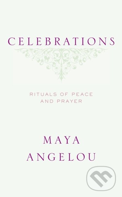 E-kniha: Celebrations (Maya Angelou). Random House, 2011