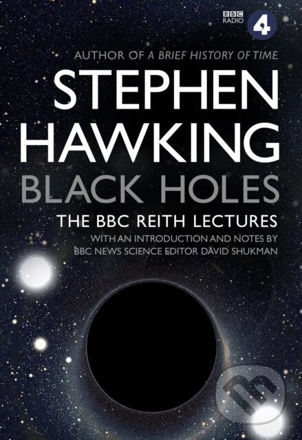 E-kniha: Black Holes: The Reith Lectures (Stephen Hawking). Transworld, 2016