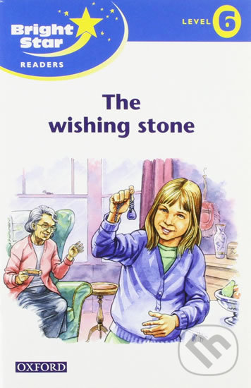 Levně Bright Star 6: Reader The Wishing Stone - kniha z kategorie 2. stupeň