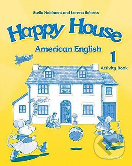 Levně American Happy House 1: Activity Book - Stella Maidment - kniha z kategorie 2. stupeň