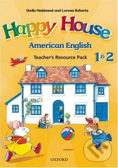 Levně American Happy House 1+2: Teacher´s Resource Pack - Stella Maidment - kniha z kategorie 2. stupeň