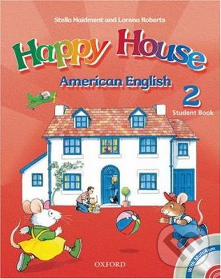 Levně American Happy House 2: Student Book - Stella Maidment - kniha z kategorie 2. stupeň