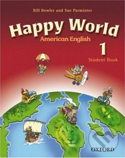 Levně American Happy World 1: Student Book - Bill Bowler - kniha z kategorie Jazykové učebnice a slovníky
