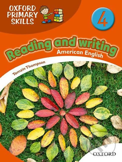 Levně American Oxford Primary Skills 4 Skills Book - Tamzin Thompson - kniha z kategorie Jazykové učebnice a slovníky