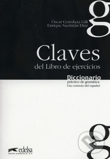 Levně Libro de ejercicios: Diccionario práctico de gramática - clave - kniha z kategorie Jazykové učebnice a slovníky