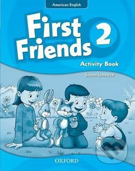 Levně First Friends American Edition 2: Activity Book - Susan Iannuzzi - kniha z kategorie Jazykové učebnice a slovníky