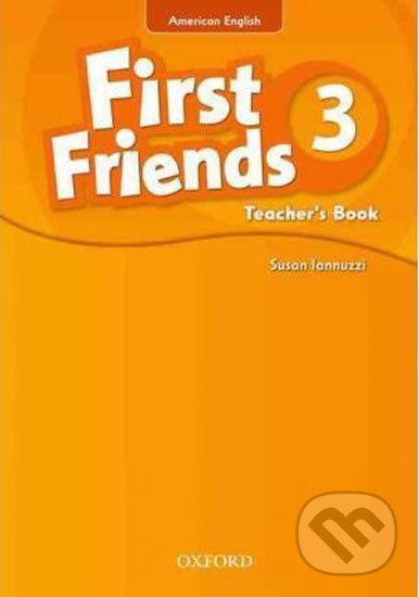Levně First Friends American Edition 3: Teacher´s Book - Susan Iannuzzi - kniha z kategorie 1. stupeň