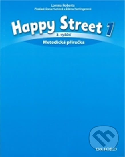 Levně Happy Street 1: Metodická Příručka (3rd) - Stella Maidment - kniha z kategorie 1. stupeň