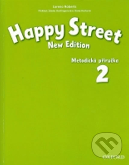 Levně Happy Street 2: Metodická Příručka (New Edition) - Stella Maidment - kniha z kategorie 1. stupeň