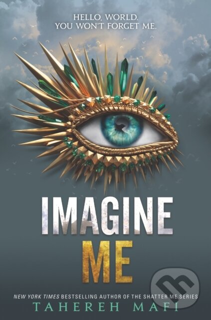 Imagine Me - Tahereh Mafi, HarperCollins, 2020