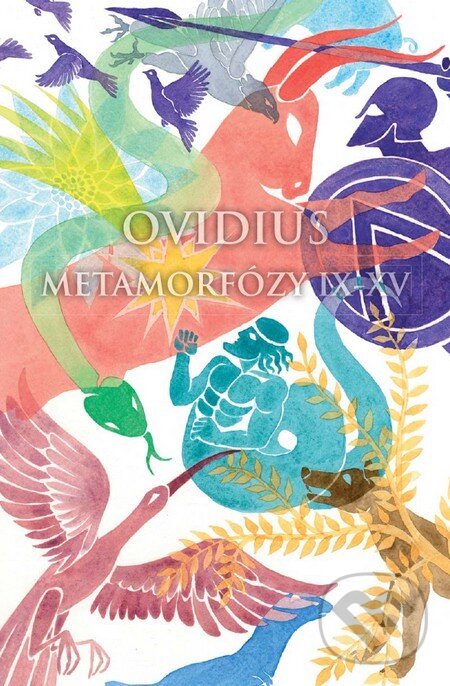 Levně Metamorfózy IX-XV - Publius Ovidius Naso - kniha z kategorie Starovek