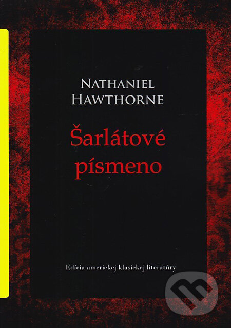 Levně Šarlátové písmeno - Nathaniel Hawthorne - kniha z kategorie Beletria