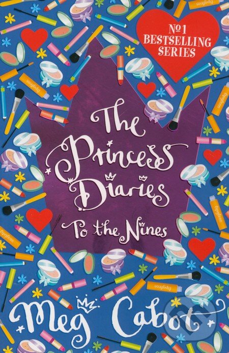 Levně The Princess Diaries: To the Nines - Meg Cabot - kniha z kategorie Beletria