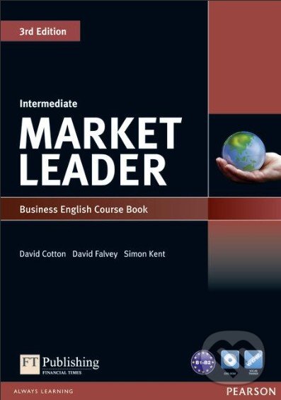 Market Leader - Intermediate - Course Book - David Cotton, Pearson, 2012