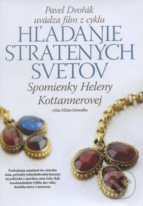 Levně Spomienky Heleny Kottannerovej (11) (Hľadanie stratených svetov 11) - film z kategorie Historické dokumenty