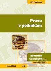 Levně Právo v podnikání (2. vydání) - Bohumila Salachová - kniha z kategorie Obchodné právo