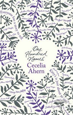 One hundred Names - Cecelia Ahern, HarperCollins, 2012