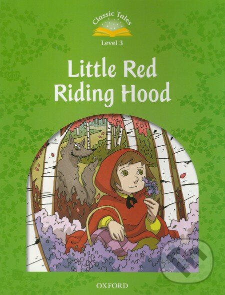 Levně Little Red Ridding Hood (Level 3) - kniha z kategorie Jazykové učebnice a slovníky