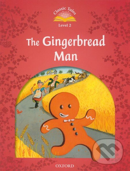 Levně The Gingerbread Man (Level 2) - kniha z kategorie Rozprávky