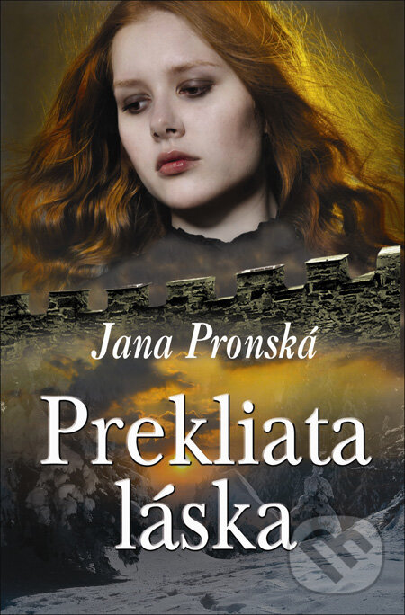 Prekliata láska - Jana Pronská, Slovenský spisovateľ, 2012