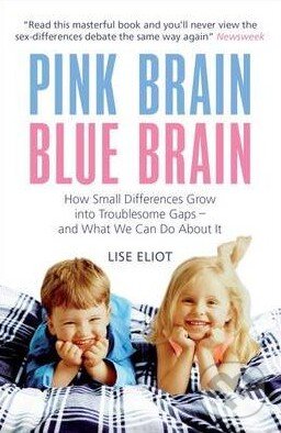 Levně Pink Brain, Blue Brain - Lise Eliot - kniha z kategorie Odborné a náučné