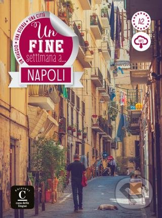 Levně Un fine settimana a… Napoli + MP3 online - kniha z kategorie Jazykové učebnice a slovníky