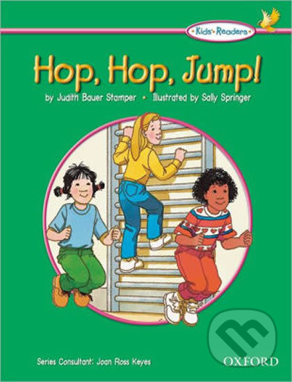Levně Kid´s Readers: Hop, Hop, Jump! - Judith Stamper Bauer - kniha z kategorie Jazykové učebnice a slovníky