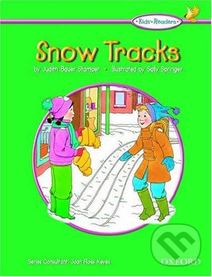 Levně Kid´s Readers: Snow Tracks - Judith Stamper Bauer - kniha z kategorie 2. stupeň