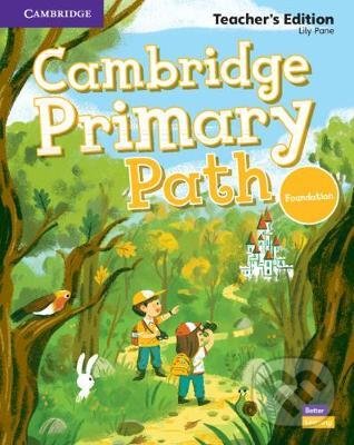 Cambridge Primary Path Foundation - Lily Pane, Cambridge University Press, 2019