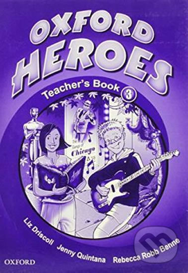 Levně Oxford Heroes 3: Teacher´s Book - Rebecca Robb Benne - kniha z kategorie 2. stupeň