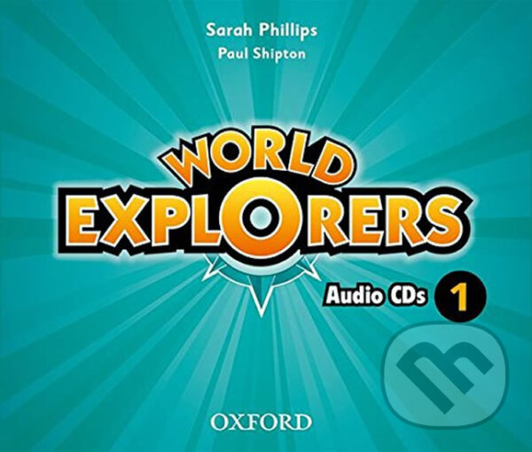 Levně World Explorers 1: Class Audio CDs /3/ - Sarah Phillips - audiokniha z kategorie 2. stupeň