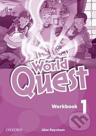 Levně World Quest 1: Workbook - Alex Raynham - kniha z kategorie Jazykové učebnice a slovníky
