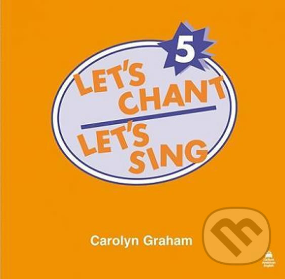 Kniha Let´s Chant, Let´s Sing 5: Audio CD