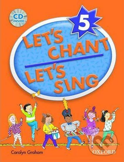 Levně Let´s Chant, Let´s Sing 5: Book + Audio CD Pack - Caroline Graham - kniha z kategorie Jazykové učebnice a slovníky