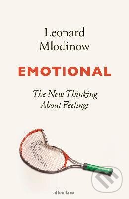 Kniha: Emotional (Leonard Mlodinow). Penguin Books, 2022