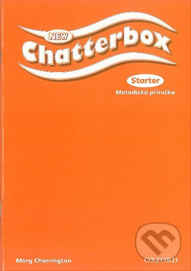 Levně New Chatterbox Starter: Metodická Příručka - Mary Charrington - kniha z kategorie 1. stupeň