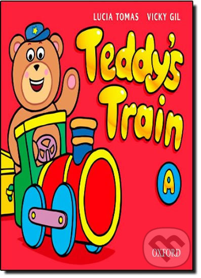 Levně Teddy´s Train A Activity Book - Lucia Tomas - kniha z kategorie 1. stupeň