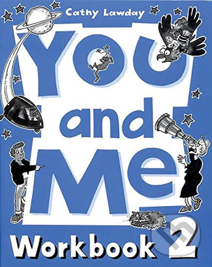 Levně You and Me 2 Workbook - Cathy Lawday - kniha z kategorie Jazykové učebnice a slovníky