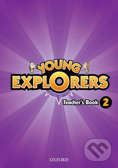 Levně Young Explorers 2: Teacher´s Book - Suzanne Torres - kniha z kategorie Jazykové učebnice a slovníky