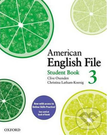Levně American English File 3: Student´s Book with Online Skills Practice Pack - kniha z kategorie Jazykové učebnice a slovníky
