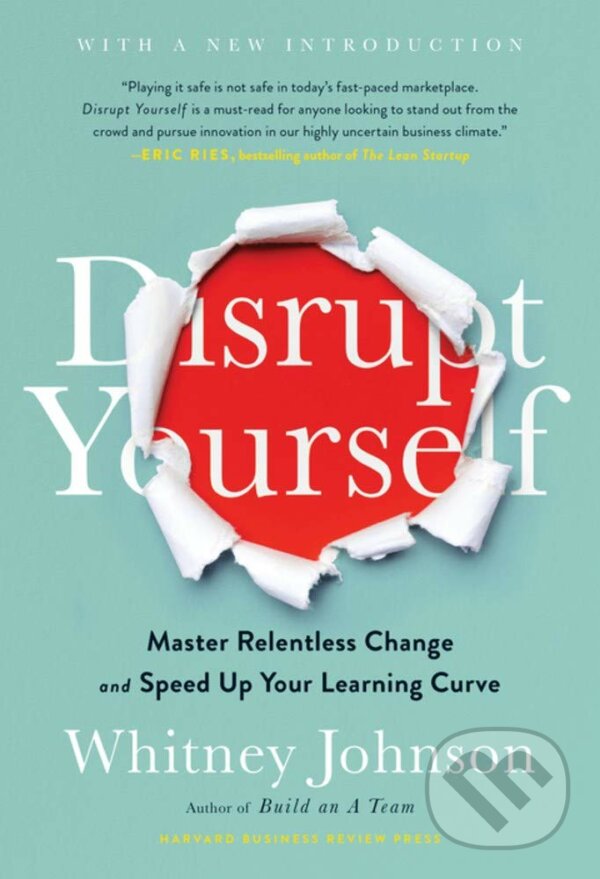 Kniha Disrupt Yourself, With a New Introduction
