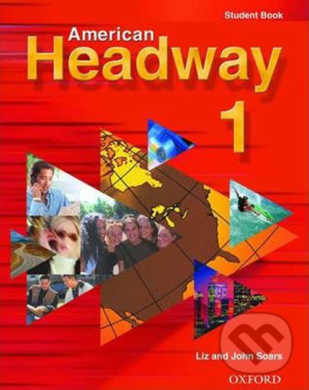 Levně American Headway 1: Student Book - Liz Soars, John Soars - kniha z kategorie Jazykové učebnice a slovníky