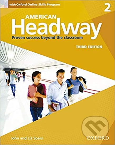 Levně American Headway 2: Student´s Book with Online Skills Program (3rd) - kniha z kategorie Jazykové učebnice a slovníky