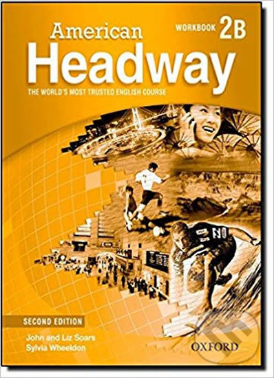 Levně American Headway 2: Workbook B (2nd) - Liz Soars, John Soars - kniha z kategorie Jazykové učebnice a slovníky