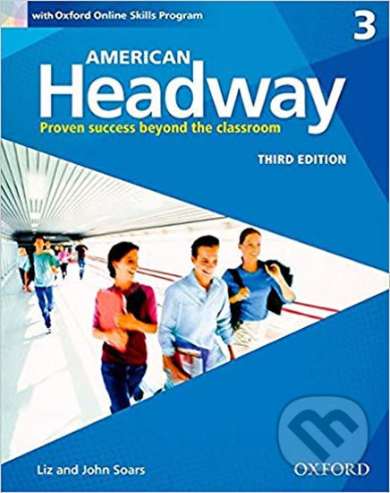 Kniha: American Headway 3: Student´s Book with Online Skills Program (3rd) (John Soars a Liz Soars)