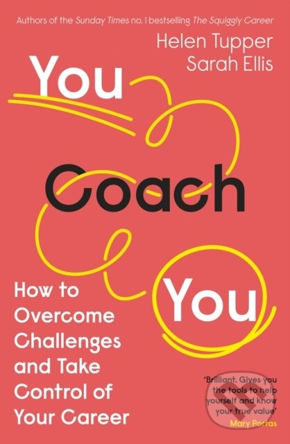 E-kniha: You Coach You (Helen Tupper a Sarah Ellis). Penguin Books, 2022