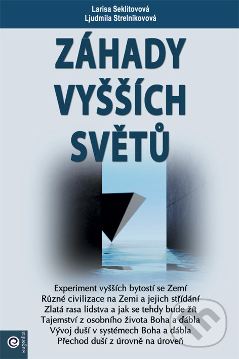 Levně Záhady vyšších světů - Larisa Seklitovová, Ljudmila Strelnikovová - kniha z kategorie Záhady a paranormálne javy