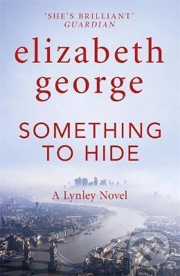 Levně Something to Hide - Elizabeth George - kniha z kategorie Thrillery