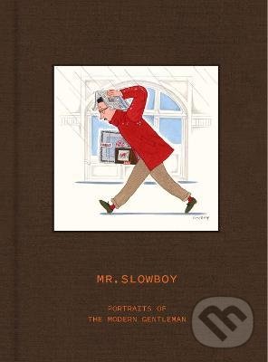 Levně Portraits of the Modern Gentleman - Mr. Slowboy - kniha z kategorie Umenie, dizajn a architektúra