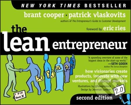 E-kniha: The Lean Entrepreneur (Brant Cooper, Eric Ries a Patrick Vlaskovits). Wiley, 2016